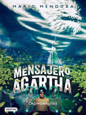 cover image of El mensajero de Agartha 5--Crononautas